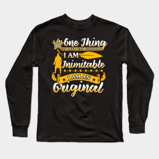 One Thing In Life Long Sleeve T-Shirt